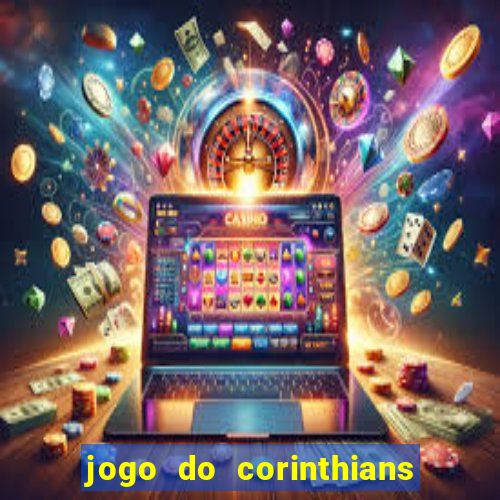 jogo do corinthians multi canais